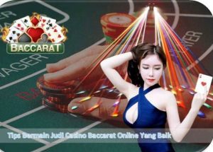 tips judi casino Baccarat online Maxbet
